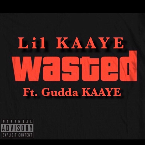 Wasted Ft Gudda kaaye
