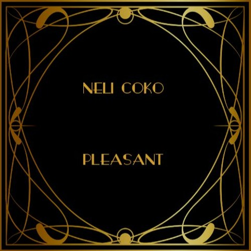 Neli CoKo - Pleasant - EP
