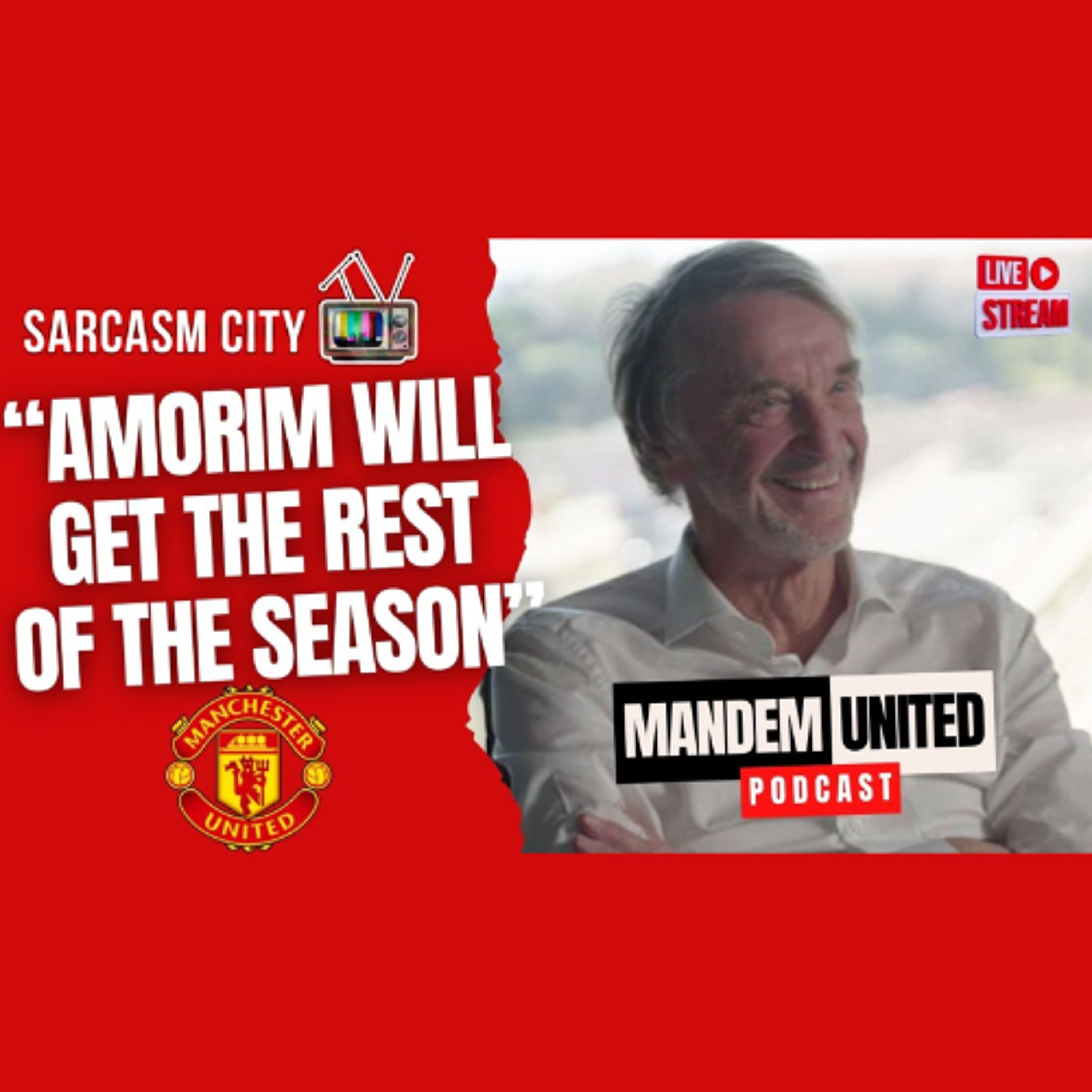 JIM RATCLIFFE "RUBEN AMORIM WILL GET THE REST OF THE SEASON" RECAP OF THE TIMES BUSINESS PODCAST