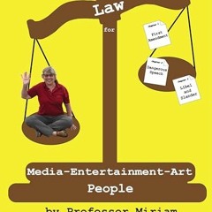 Read PDF Law For Media-Entertainment-Art People: Express Yourself! (Vol 2): First Amendment - Defa