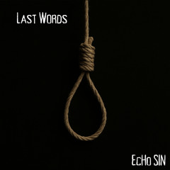 Last Words