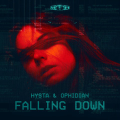 HYSTA & OPHIDIAN 🍂  FALLING DOWN