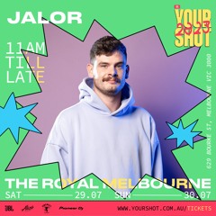 JALOR - YOUR SHOT 2023 [VIC] (Trap/Bass)