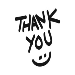 Thank You For Coming*