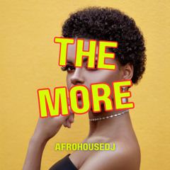 The More - (ORIGINAL MIX)
