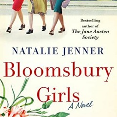 Read ❤️ PDF Bloomsbury Girls: A Novel by  Natalie Jenner