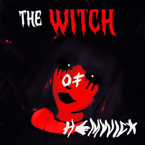 The Witch Of Hemwick