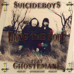 $UICIDEBOY$ - Hang The Rope (feat. GHOSTEMANE) [prod. Witherflesh]