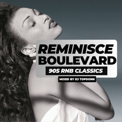 Reminisce Boulevard Vol 13