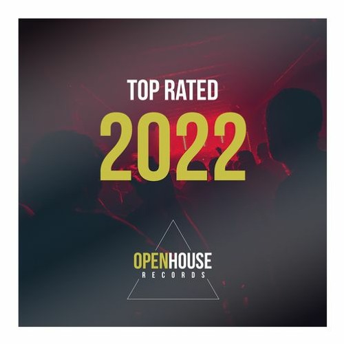 Top Rated 2022 [OUT NOW - Links in Description]