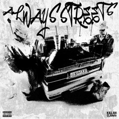 ALWAYS STREETS