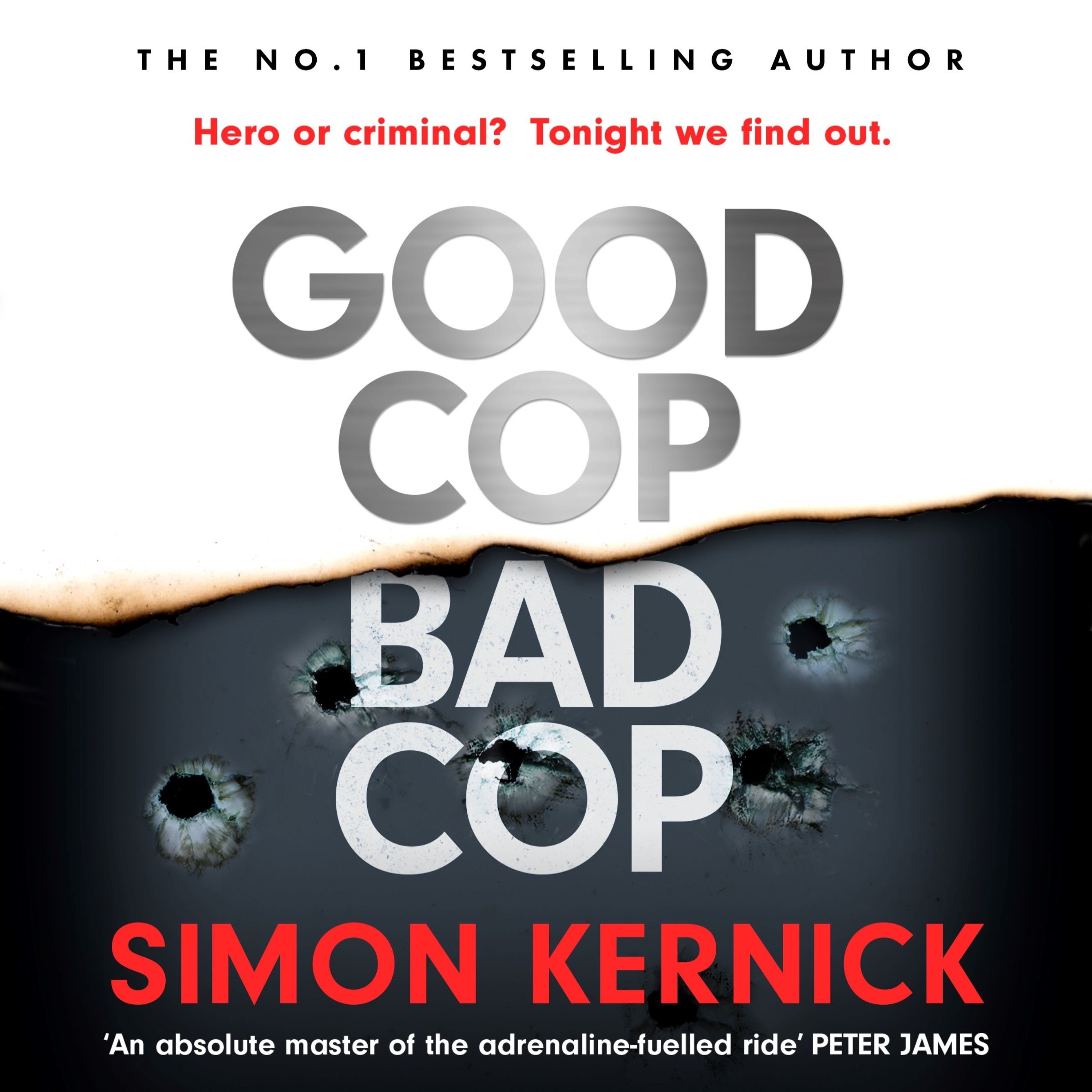 cover of episode GOOD COP BAD COP by Simon Kernick, read by Angus King & Paul Thornley - audiobook extract