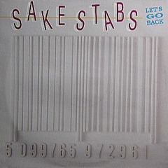 Sake Stabs - Let's Go Back (FreenitiaL Edit)