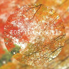[Bagatelle] "For You I Will" (2010)