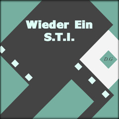 Wieder Ein S.T.I.