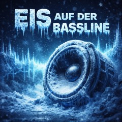 eis-auf-der-bassline.mp3