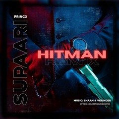 Supaari (The Hitman Mix)