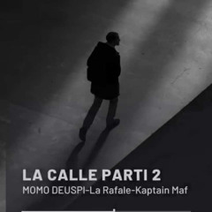 Calle partie 2
