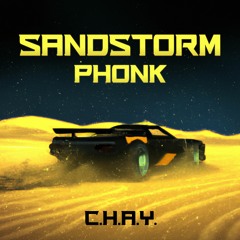 SANDSTORM PHONK (Normal Speed)