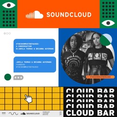 Cloud Bar: A Conversation with #TheShowMustBePaused Founders, Jamila Thomas and Brianna Agyemang
