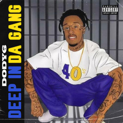 Deep In Da Gang