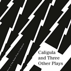 Get KINDLE 📥 Caligula and Three Other Plays (Vintage International) by  Albert Camus