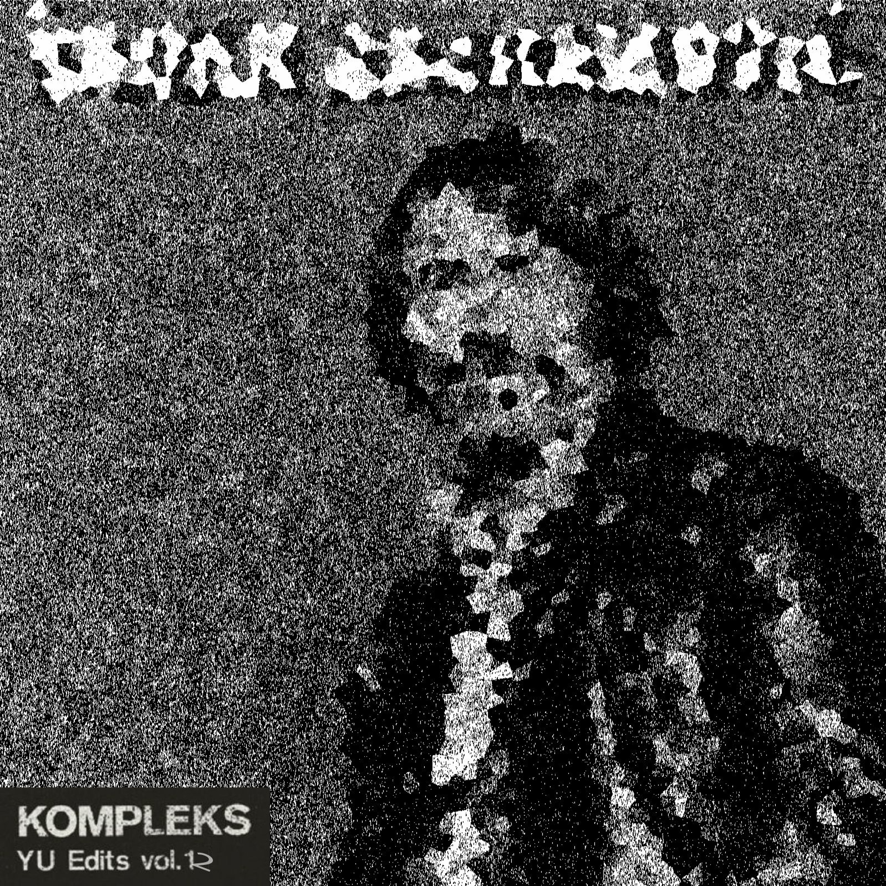 Saban Bajramovic - Devla, Devla [Kompleks Edit] episode artwork