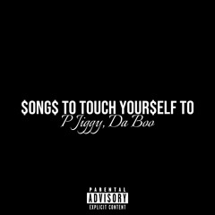 $ong$ To Touch Your$elf To
