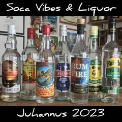 SOCA VIBES & LIQUOR - Rum Soca Mix #5 (Juhannus 2023)