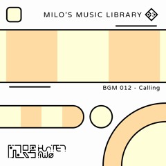 Free BGM Loop 012 "Calling" - Chill / Lo-Fi / Emotional Loop (FREE DOWNLOAD)