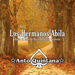 Los Hermanos Abila (feat. Banda El Eden De Hacienda Nueva Zacatecas)