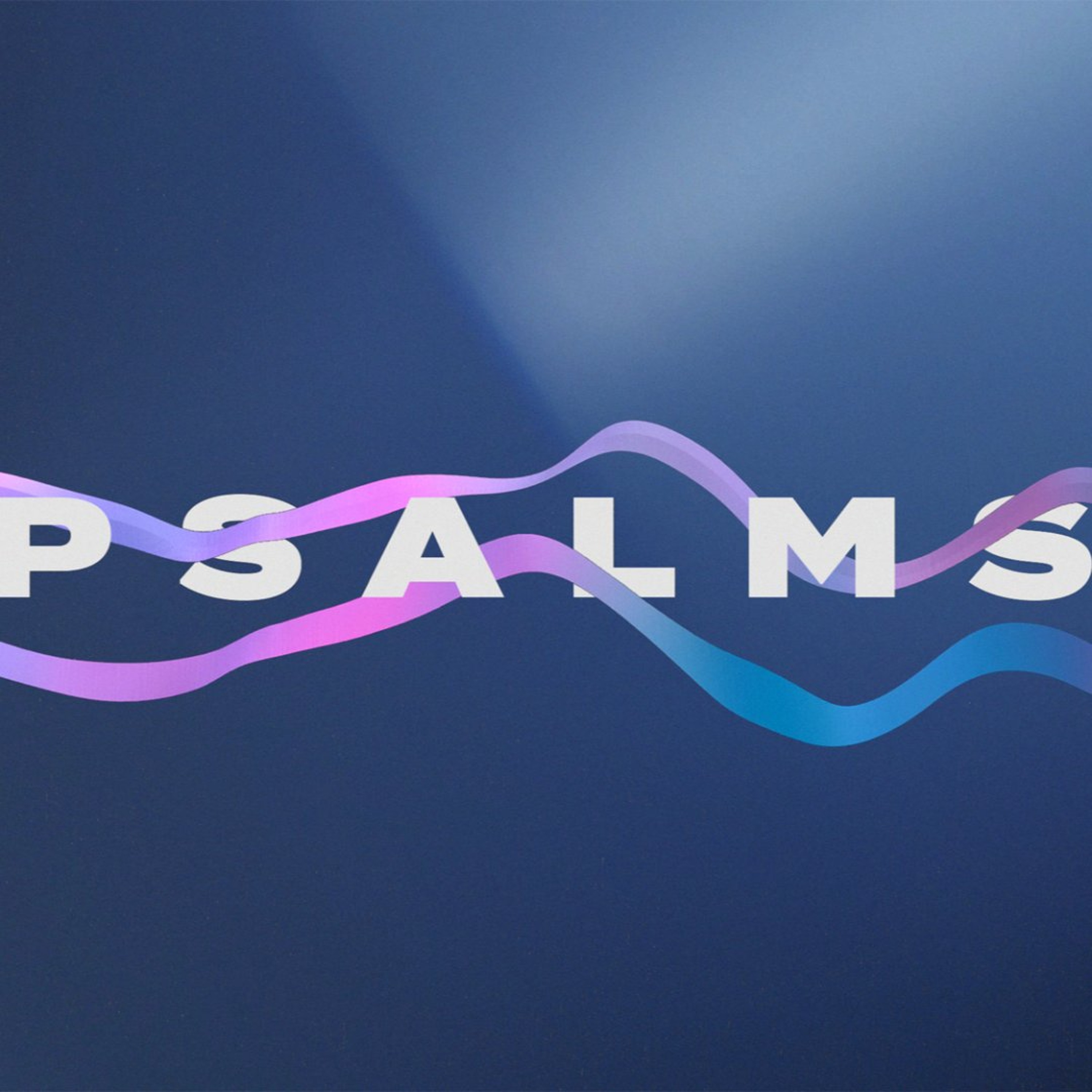 Psalm 108 - Summer Pslams (Week 2) - Desirae Flores