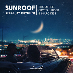 Sunroof (feat. Jay Rhydon)