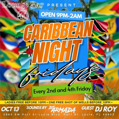 DJ ROY CARIBBEAN REGGAE FRIDAYZ  13.10.23 LIVE AUDIO