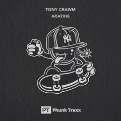 Tony Crawm - Akatihe