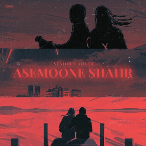 Asemoone Shahr Ft Adler