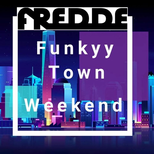 DJ Fredde - Funkyytown Mix002