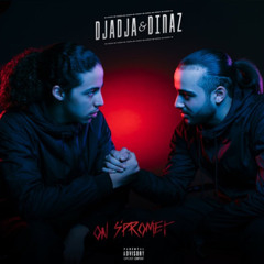 Djadja & Dinaz - J'fais mes affaires