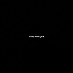 Sleep Paralysis