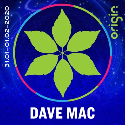 Dave Mac @ Origin Festival 2020
