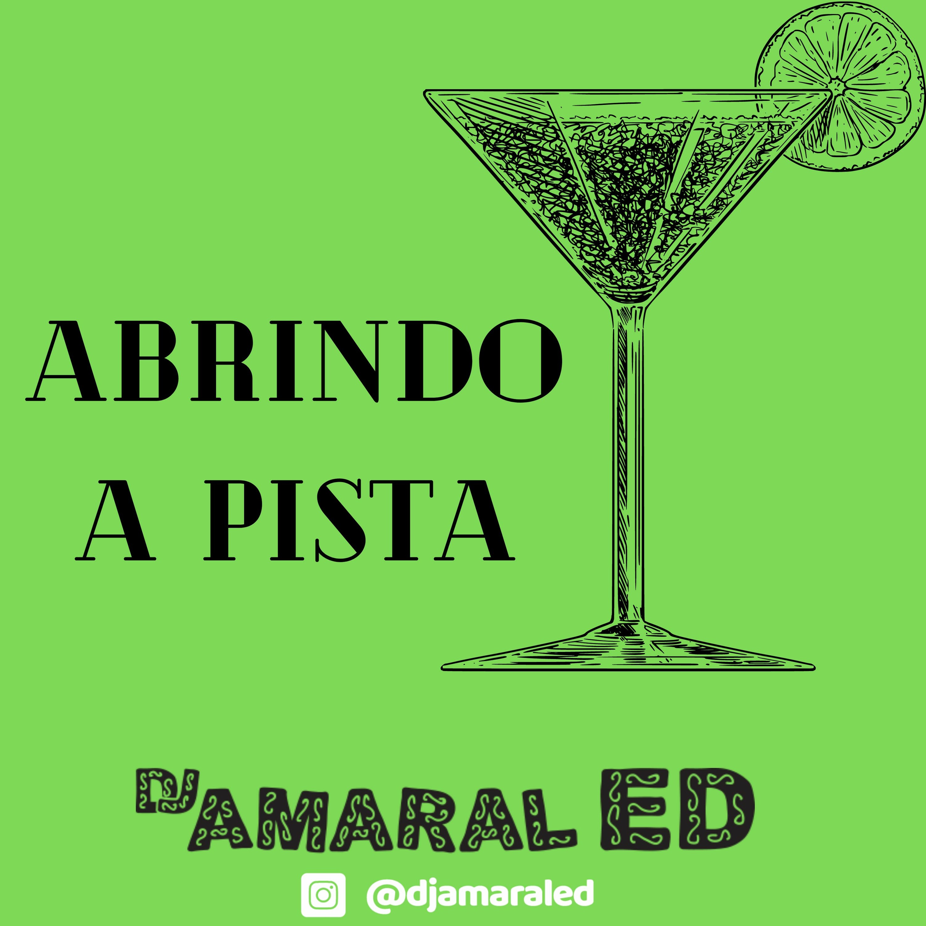 Abrindo a Pista - DJ Amaral Ed (Brasilidades) episode artwork