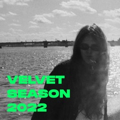 Velvet Season 2022