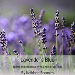 Lavender's Blue Theme And Variations On An English Folk Song