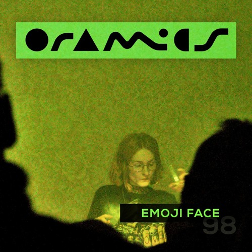 ORAMICS 098: emoji face