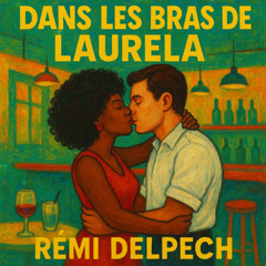 Dans les bras de Laurela