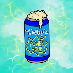 Wally's Power Hour Vol. 1