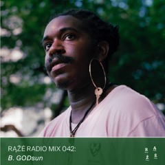 Rąžė Radio Mix 042: B. GODSun