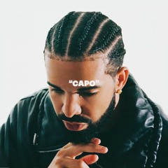 Capo (Drake Freestyle Type Beat)