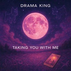 Taking you with me