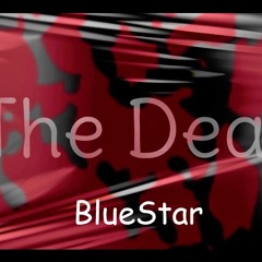 BlueStar - The Deal